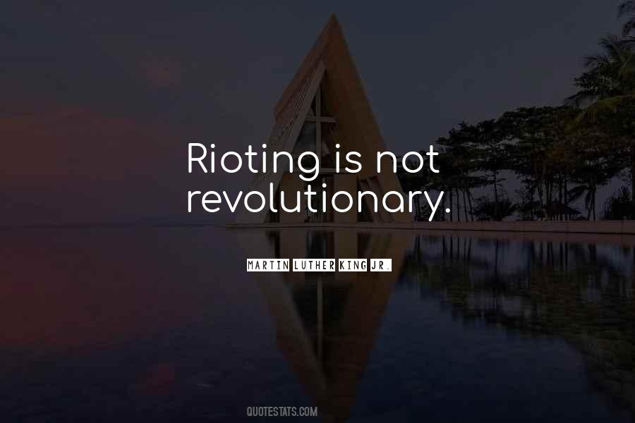 Rioting Quotes #718984