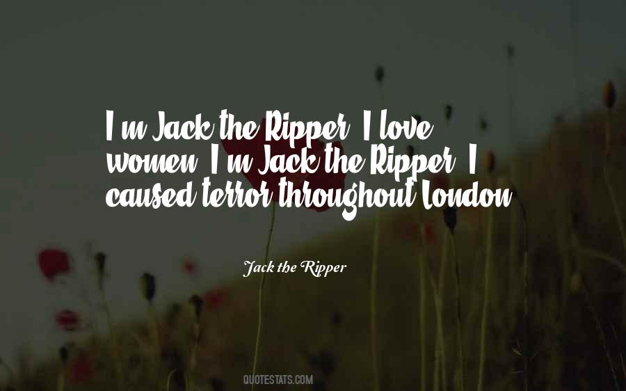 Ripper's Quotes #596981