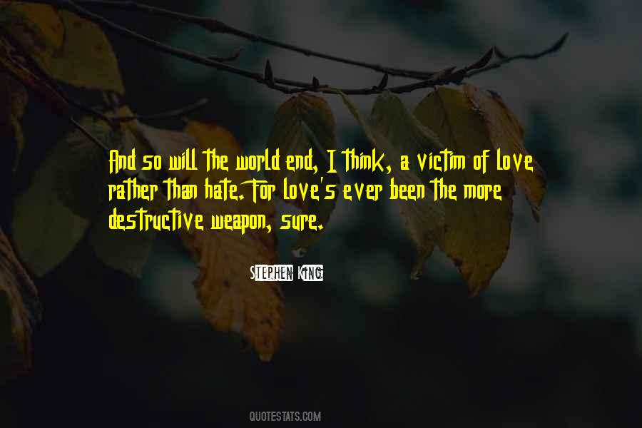 Quotes About Victim Of Love #1330238