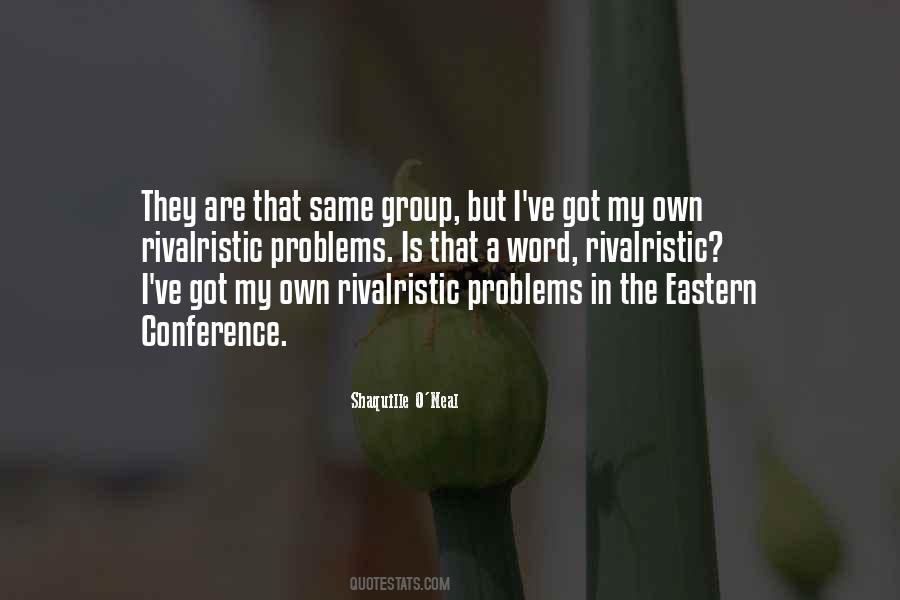 Rivalristic Quotes #1152966 Rivalristic Quotes #1152966