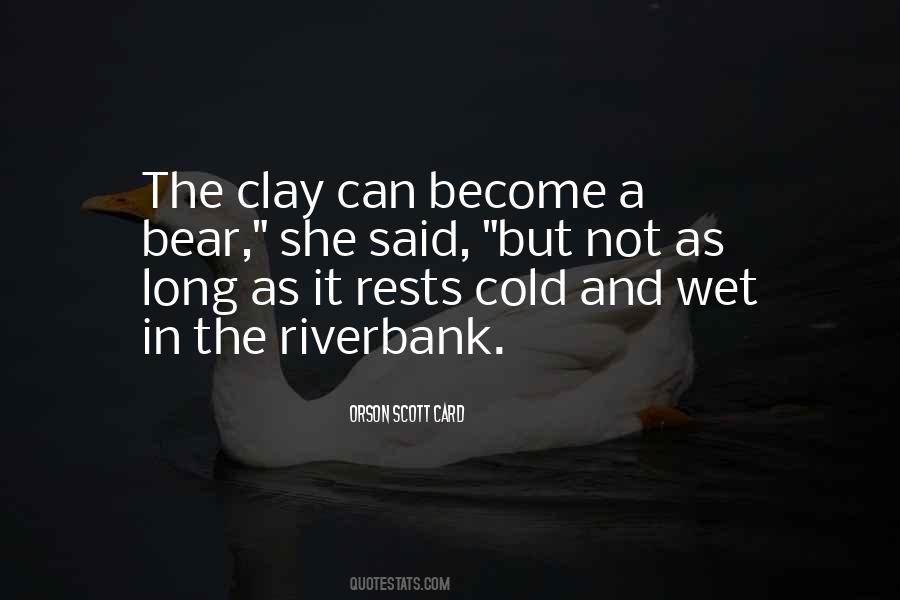 Riverbank Quotes #1628748