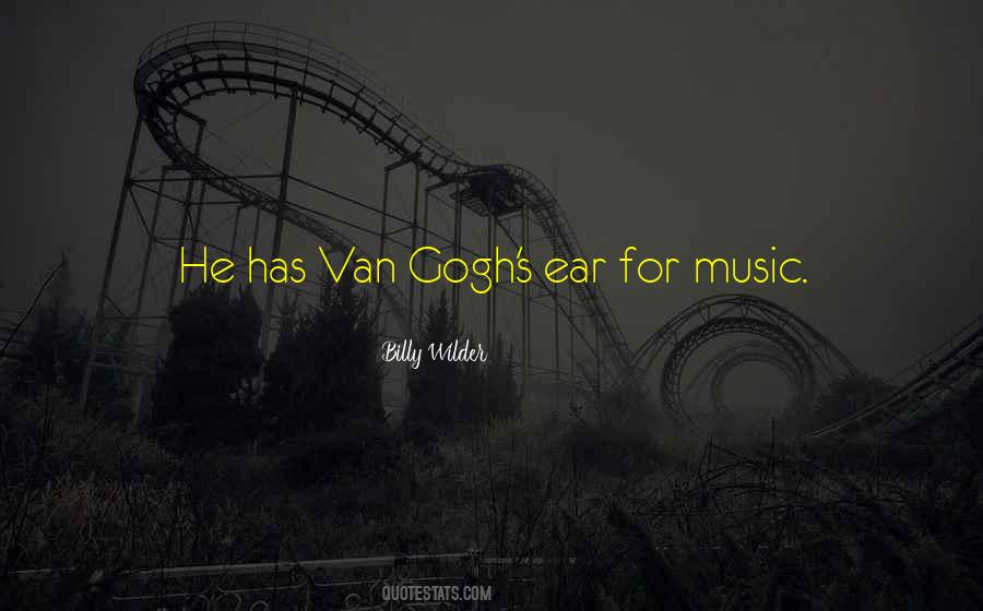 Quotes About Van Gogh #1117331