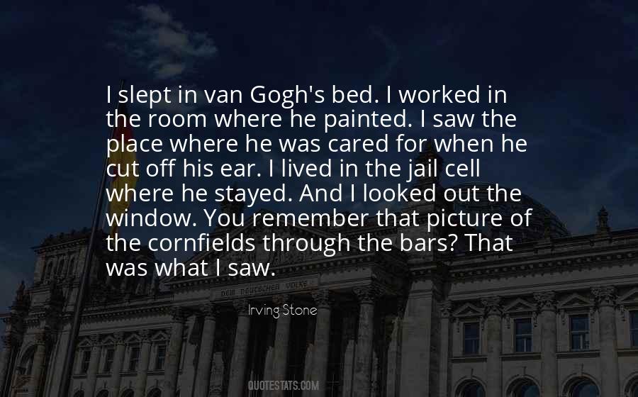 Quotes About Van Gogh #279586