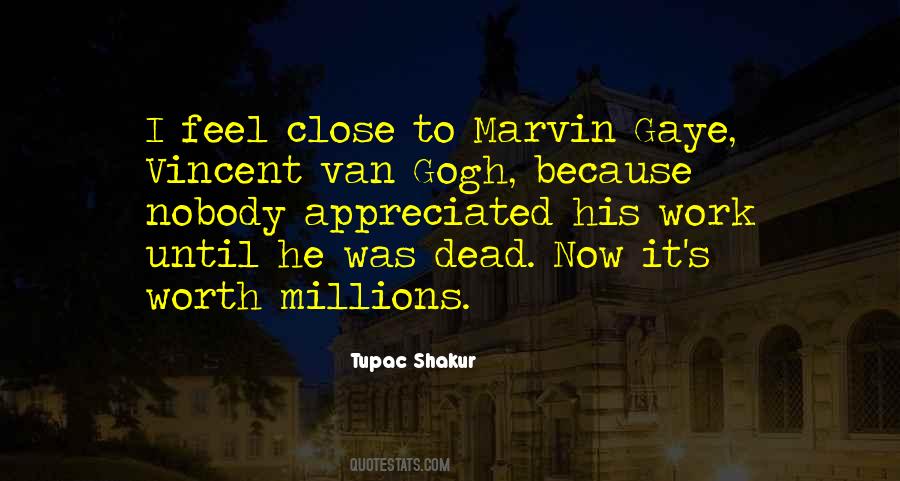 Quotes About Van Gogh #307229