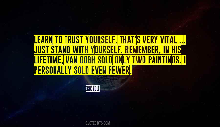 Quotes About Van Gogh #401449