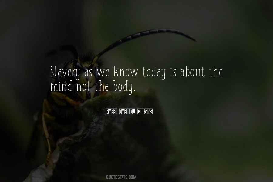 Quotes About Slavery Today #1690304