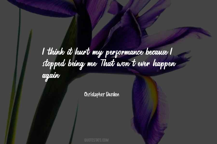 Quotes About Being Hurt Again #1453526