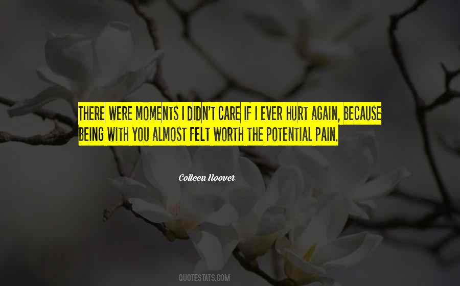 Quotes About Being Hurt Again #634943