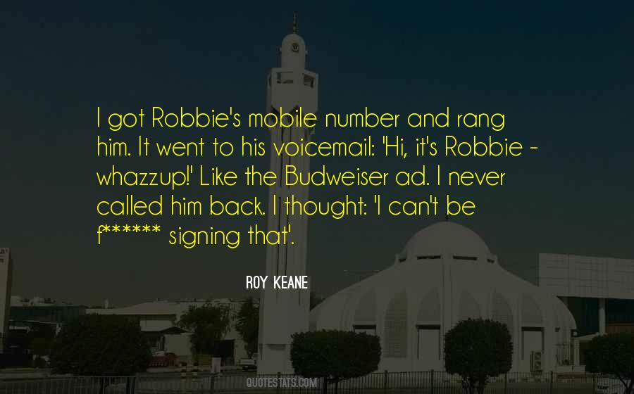 Robbie's Quotes #1807960