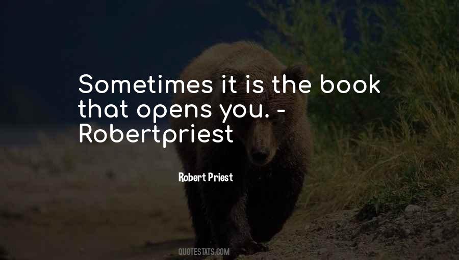 Robertpriest Quotes #963051
