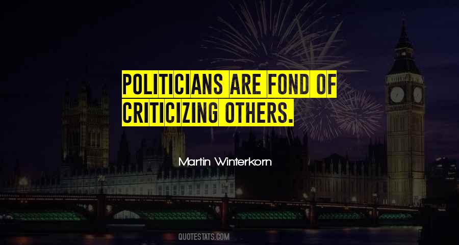 Quotes About Criticizing #1685174