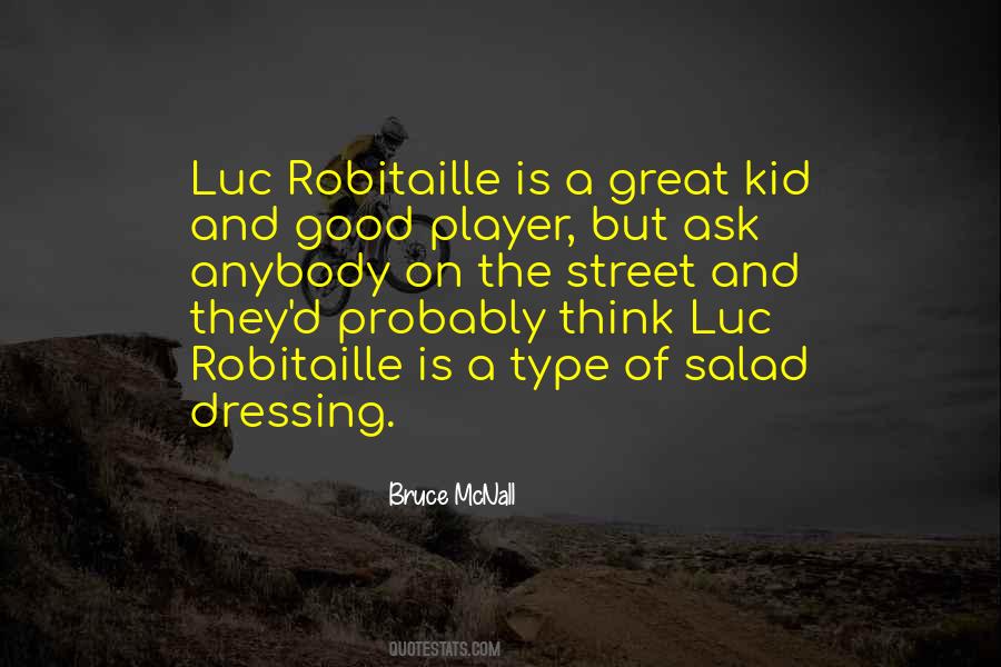 Robitaille Quotes #238725