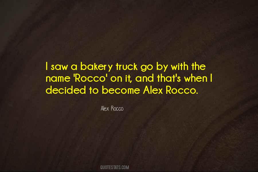 Rocco's Quotes #1829925