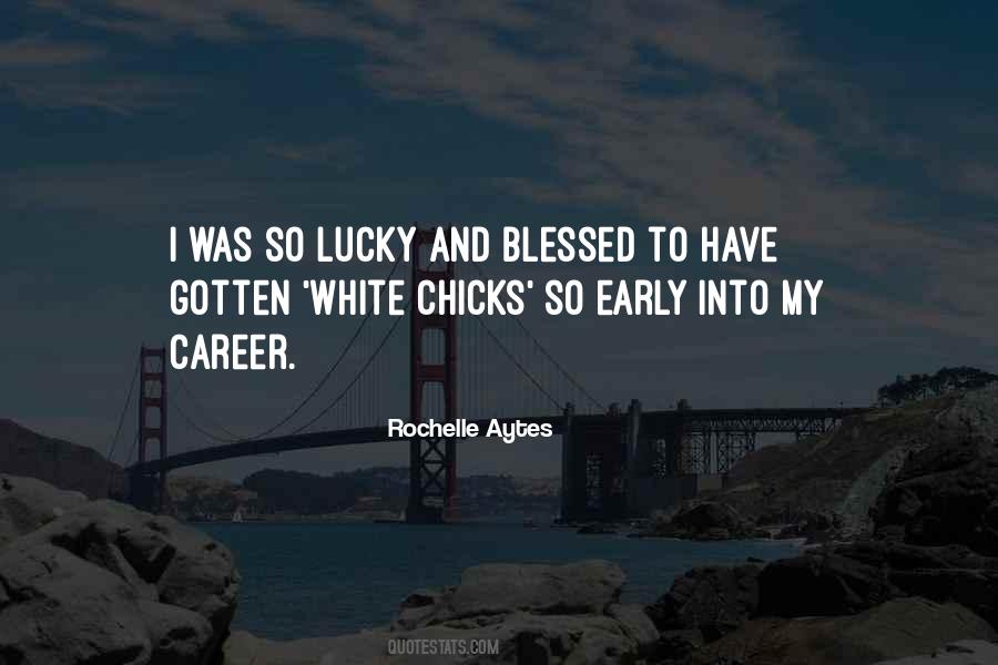 Rochelle's Quotes #1260396