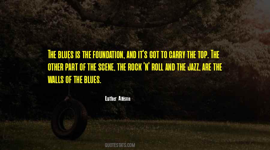 Rock'n'blues Quotes #1002846