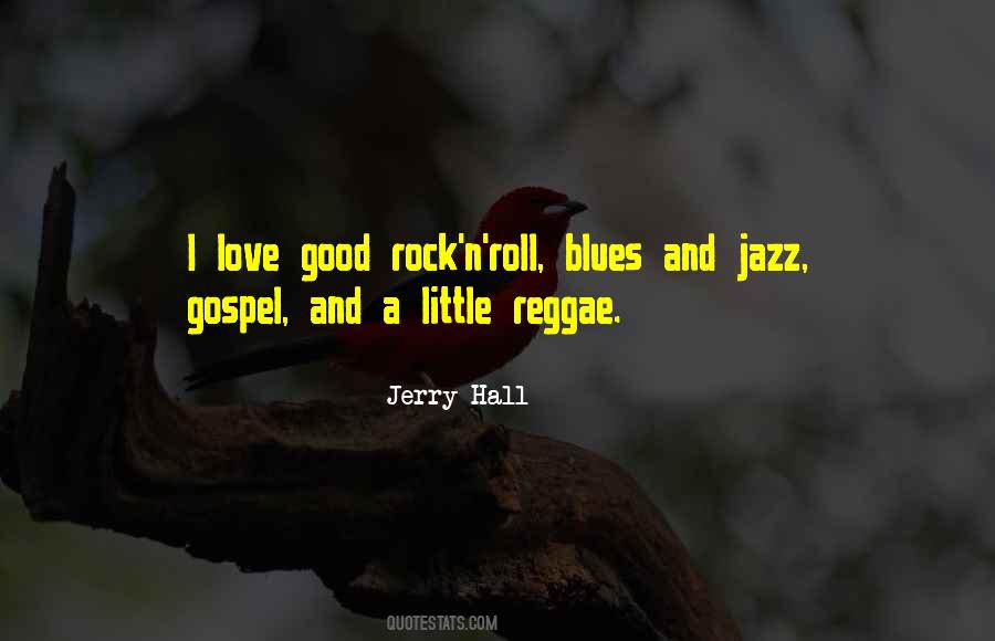 Rock'n'blues Quotes #1234374