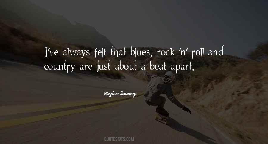 Rock'n'blues Quotes #1249071