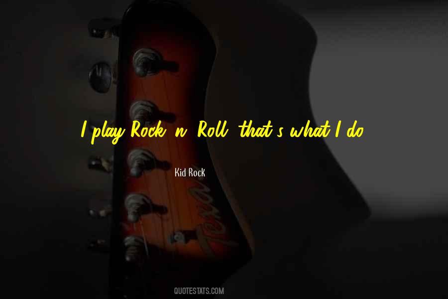 Rock'n'blues Quotes #39546