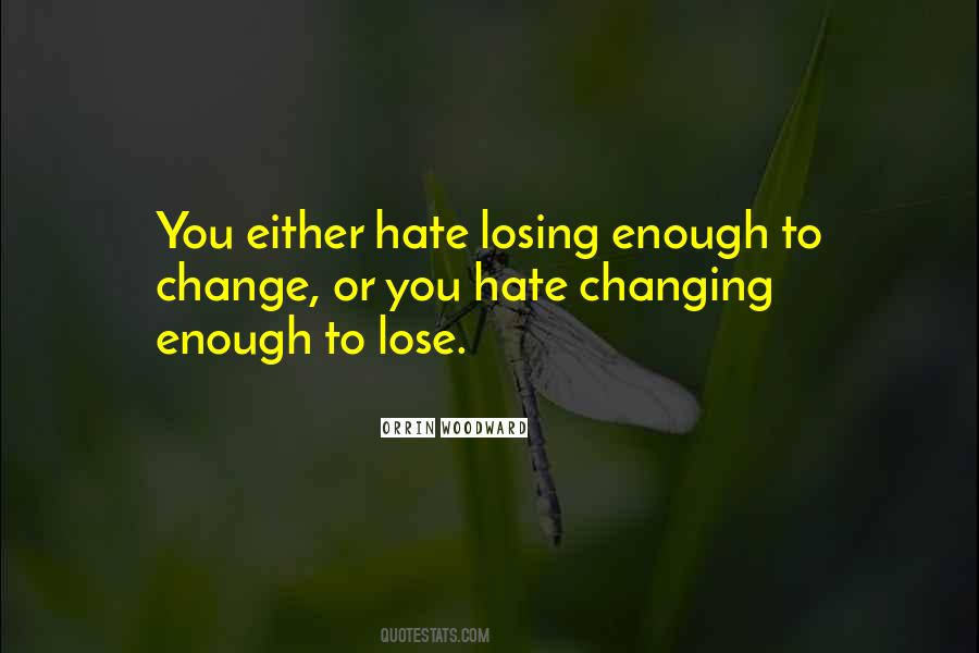 Quotes About Losing Someone Or Something #14162