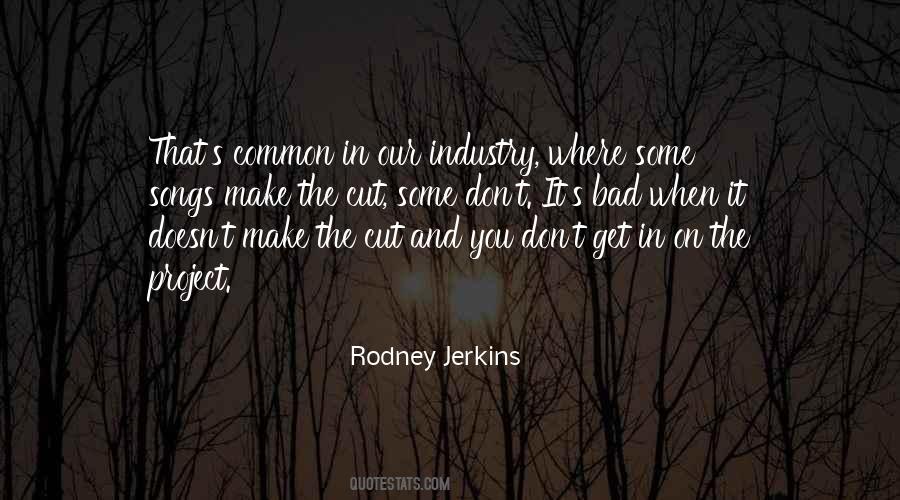 Rodney's Quotes #1080939