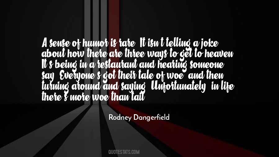 Rodney's Quotes #319137