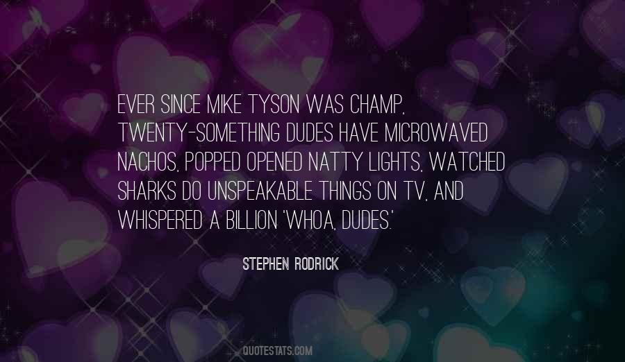 Rodrick Quotes #1337515