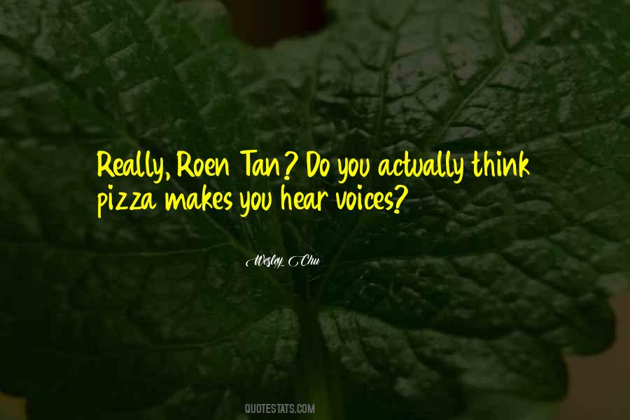 Roen Quotes #1176131