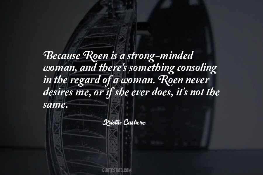 Roen Quotes #524750