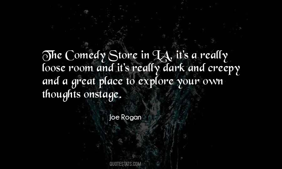 Rogan's Quotes #357234