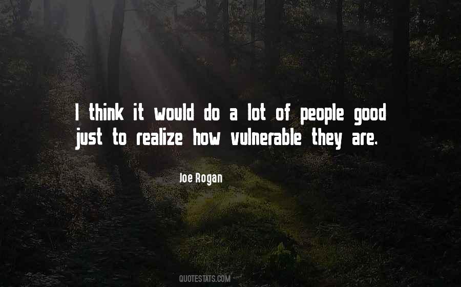 Rogan's Quotes #505496