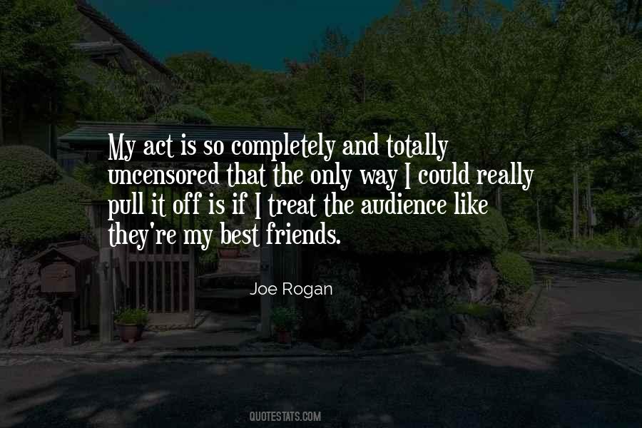 Rogan's Quotes #553100