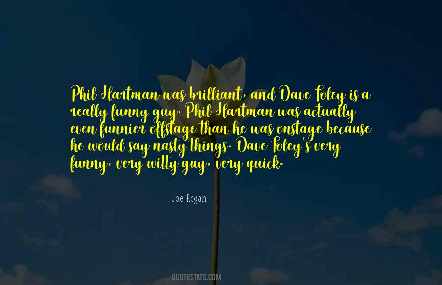 Rogan's Quotes #635741