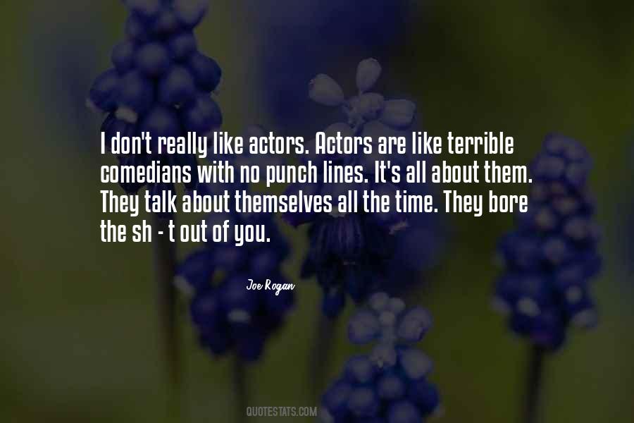 Rogan's Quotes #897812