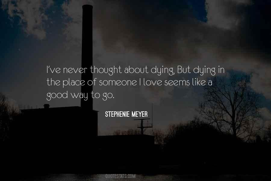 Quotes About Never Dying Love #1859914