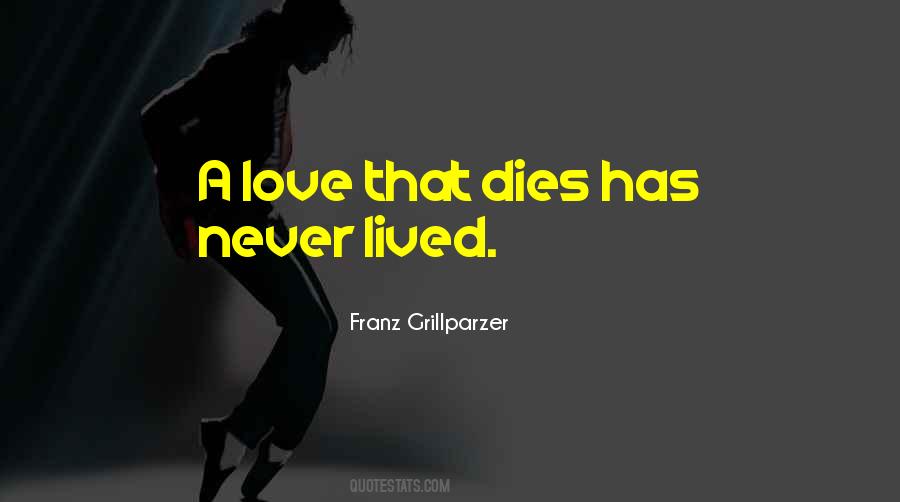 Quotes About Never Dying Love #226303