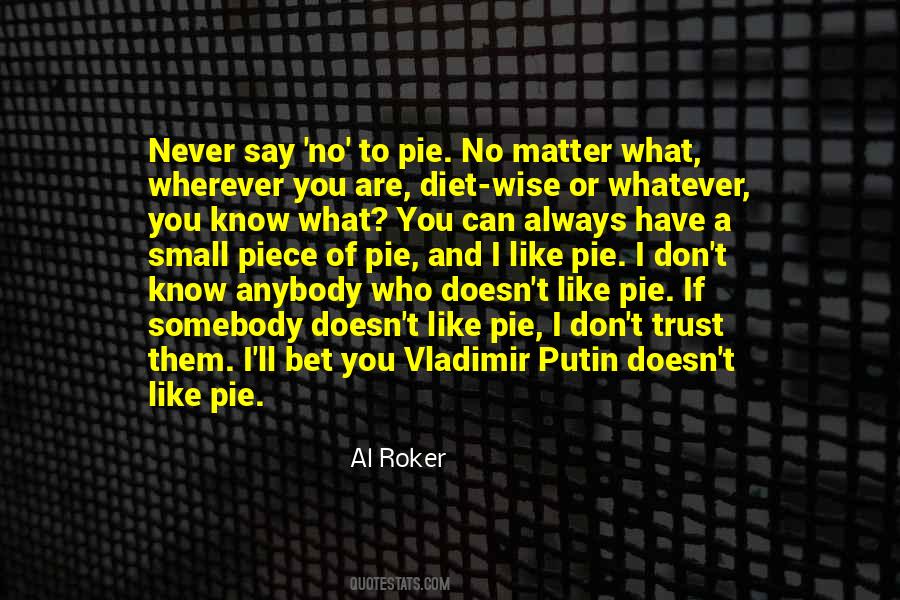 Roker Quotes #660269