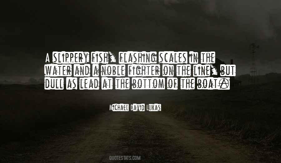 Quotes About Fish Scales #581888