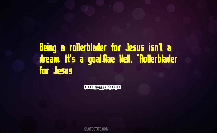Rollerblader Quotes #404273
