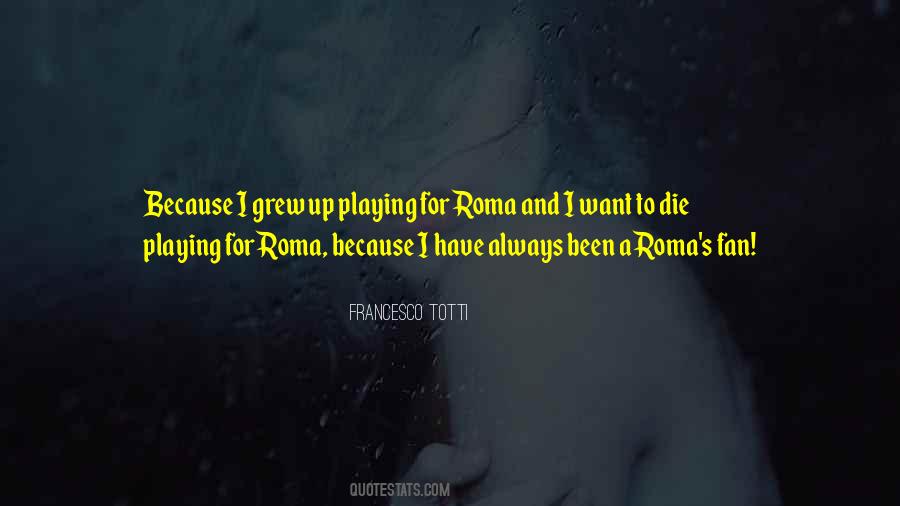 Roma's Quotes #236106