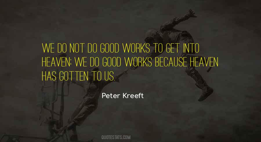 Quotes About Good Works #332622