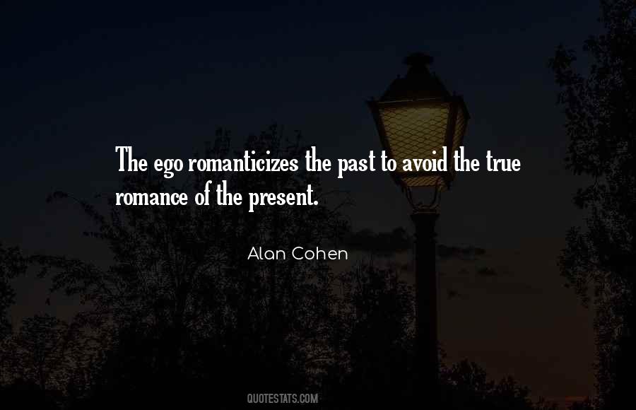 Romanticizes Quotes #1231092