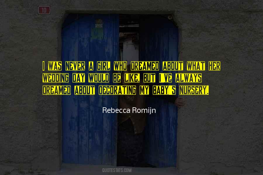 Romijn Quotes #1171200