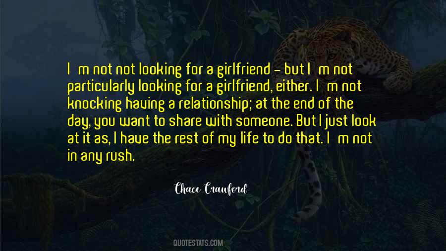 Quotes About Not Looking For A Relationship #1163528