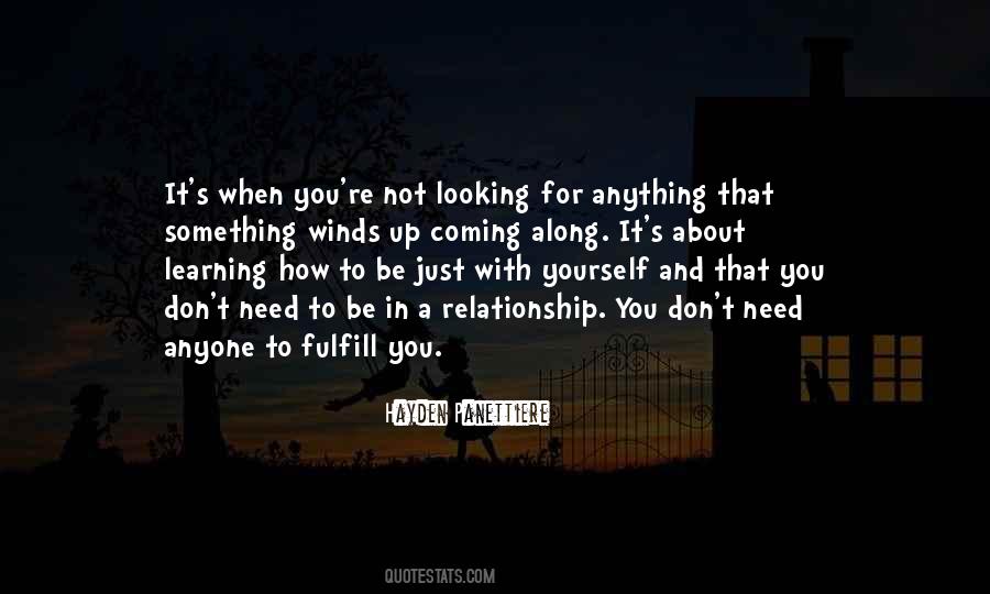 Quotes About Not Looking For A Relationship #1857545