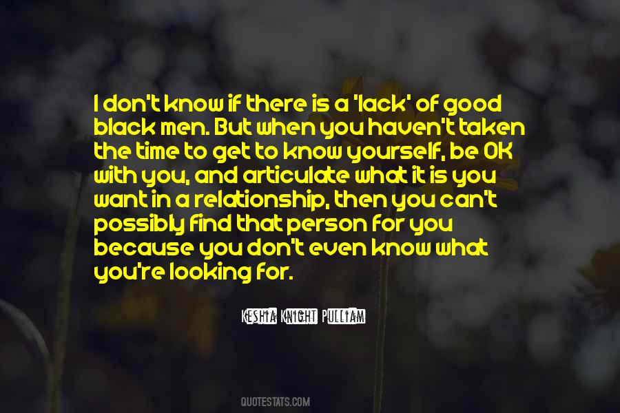 Quotes About Not Looking For A Relationship #324626