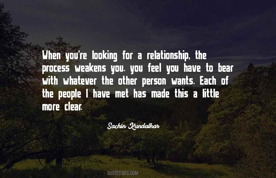 Quotes About Not Looking For A Relationship #660439