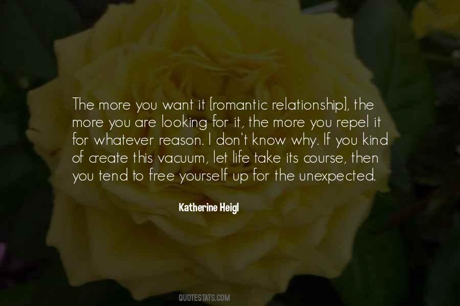 Quotes About Not Looking For A Relationship #70755