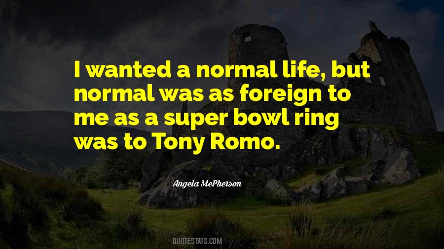 Romo's Quotes #1395895
