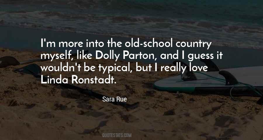 Ronstadt Quotes #1465272