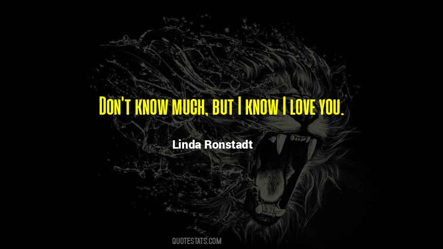Ronstadt Quotes #743389 Ronstadt Quotes #743389